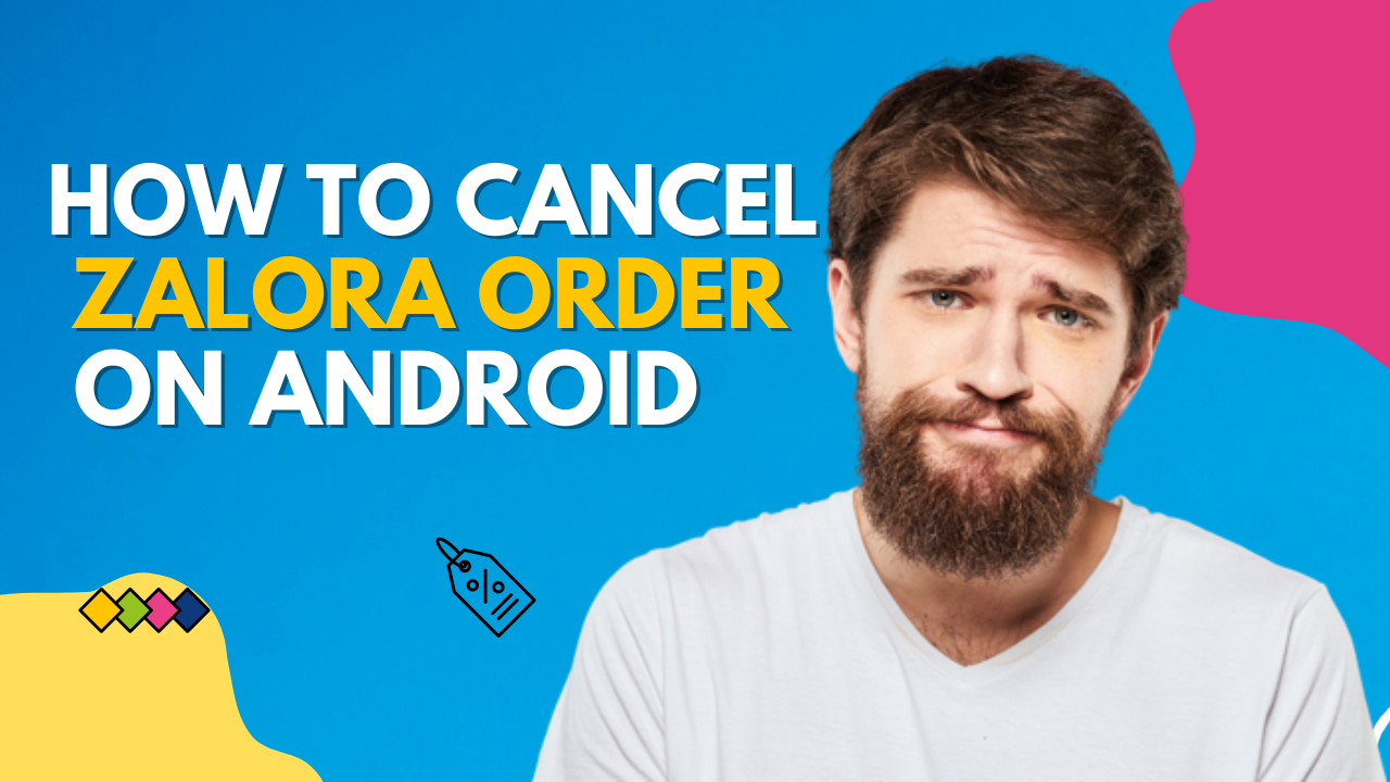 How to Cancel Zalora Order on Android